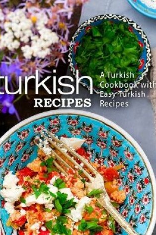 Cover of Turkish Recipes