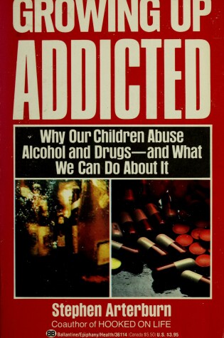 Cover of Growing up Addicted