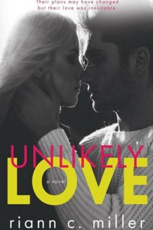 Cover of Unlikely Love