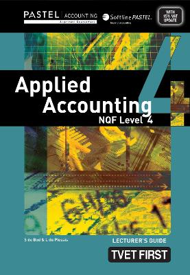 Book cover for Applied Accounting NQF4 Lecturer's Guide