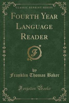Book cover for Fourth Year Language Reader (Classic Reprint)