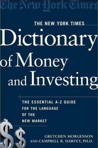Cover of The New York Times Dictionary of Money and Investing
