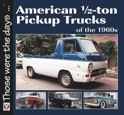 Book cover for American 1/2-Ton Pickup Trucks of the 1960s