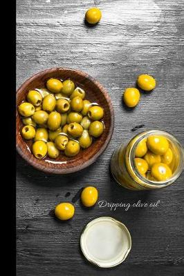 Book cover for Dripping olive oil