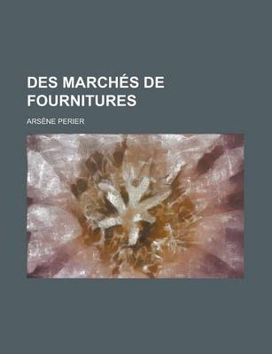 Book cover for Des Marches de Fournitures