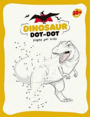 Book cover for Dinosaur Dot To Dot for Kids