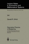 Book cover for Descriptive Theories of Bargaining