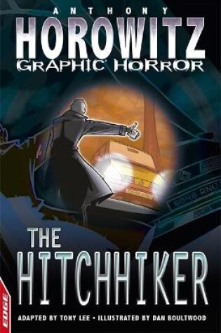 Cover of EDGE - Horowitz Graphic Horror: The Hitchhiker