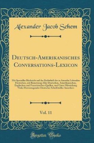 Cover of Deutsch-Amerikanisches Conversations-Lexicon, Vol. 11