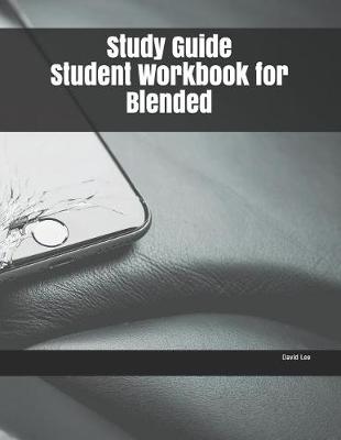 Book cover for Study Guide Student Workbook for Blended