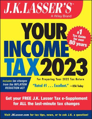 Book cover for J.K. Lasser's Your Income Tax 2023