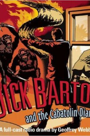 Cover of Dick Barton And The Cabatolin Diamonds