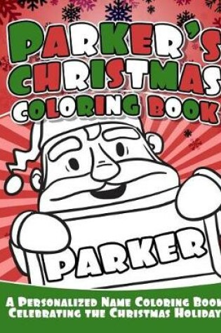 Cover of Parker's Christmas Coloring Book