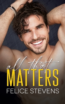 Book cover for All That Matters