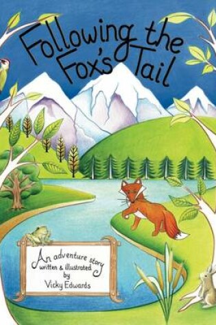 Cover of Following the Fox's Tail