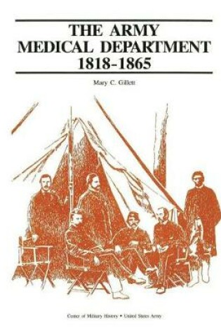 Cover of The Army Medical Department, 1818-1865