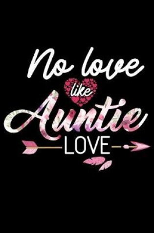 Cover of No Love Like Auntie Love