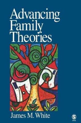 Cover of Advancing Family Theories