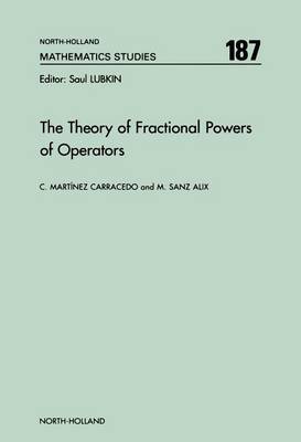 Cover of The Theory of Fractional Powers of Operators