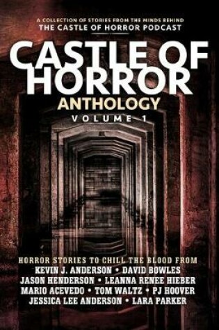 Cover of Castle of Horror Anthology Volume One