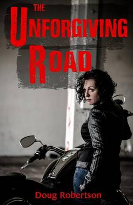 Book cover for The Unforgiving Road