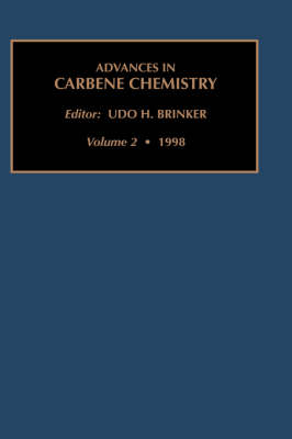 Book cover for Advances in Carbene Chemistry, Volume 2