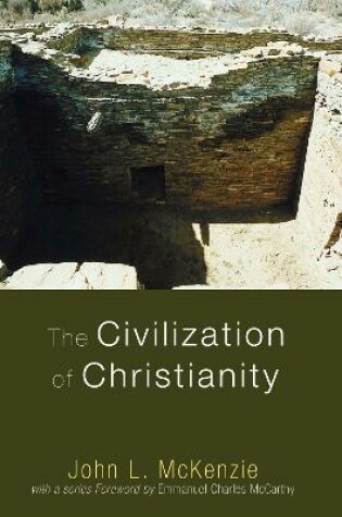 Cover of The Civilization of Christianity