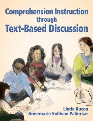 Book cover for Comprehension Instruction Through Text-Based Discussion