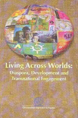 Cover of Living Across Worlds