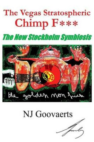 Cover of The Vegas Stratospheric Chimp F***