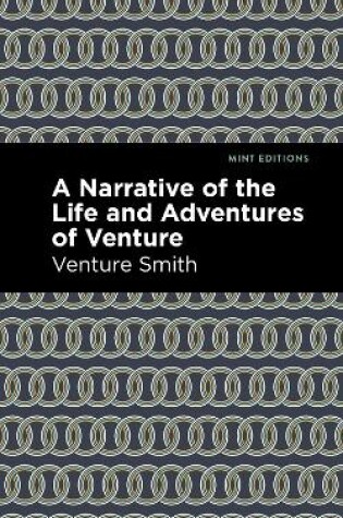 Cover of A Narrative of the Life and Adventure of Venture