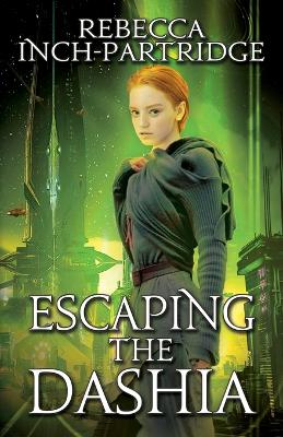 Book cover for Escaping the Dashia
