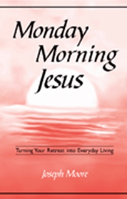 Book cover for Monday Morning Jesus