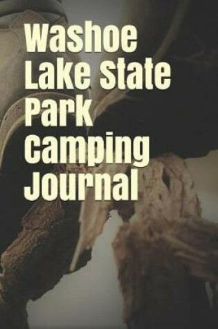 Cover of Washoe Lake State Park Camping Journal