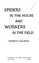 Book cover for Spiders in the House and Workers in the Field