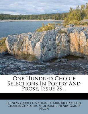 Book cover for One Hundred Choice Selections in Poetry and Prose, Issue 29...