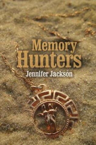 Cover of Memory Hunters