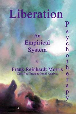 Book cover for Liberation Psychotherapy: An Empirical System