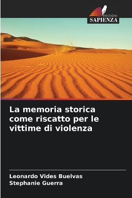 Book cover for La memoria storica come riscatto per le vittime di violenza