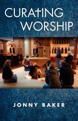 Book cover for Curating Worship