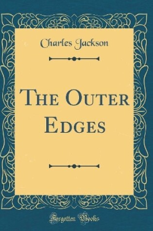 Cover of The Outer Edges (Classic Reprint)