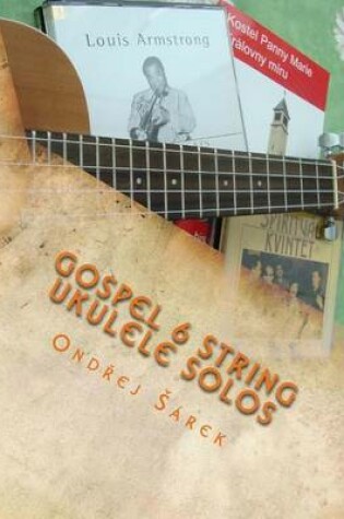Cover of Gospel 6 string Ukulele Solos