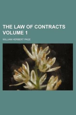 Cover of The Law of Contracts Volume 1