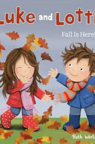 Cover of Luke and Lottie. Fall Is Here!