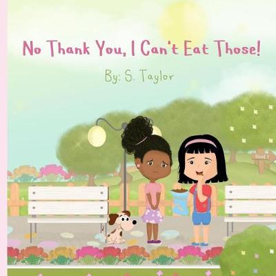 Book cover for No Thank You, I Can't Eat Those!