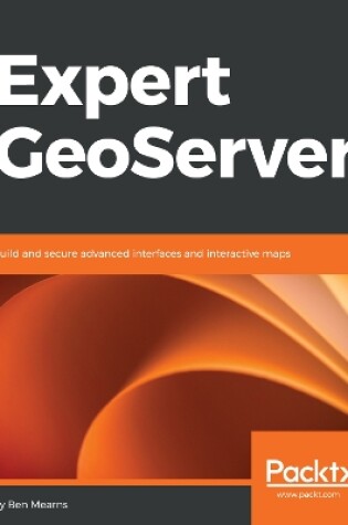 Cover of Expert GeoServer