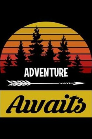 Cover of Adventure Awaits