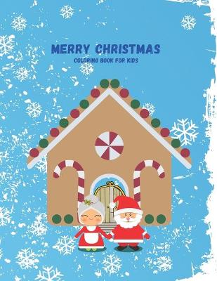 Book cover for Merry Christmas Coloring Book For Kids