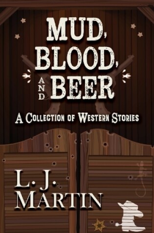 Cover of Mud, Blood, and Beer