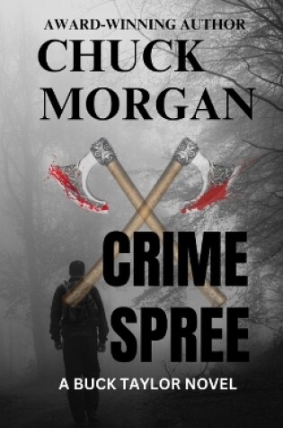 Cover of Crime Spree, A Buck Taylor Novel (Book 9)